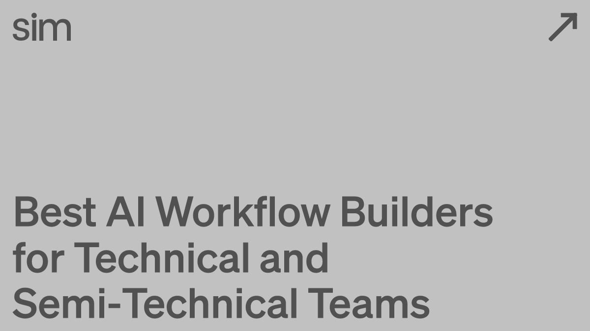 Best AI Workflow Builders for Technical and Semi-Technical Teams